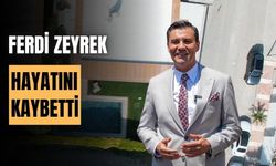 Elektrik akımına kapılarak ağır yaralanan Ferdi Zeyrek, hayatını kaybetti