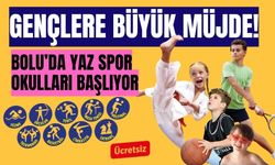 Gençlere büyük müjde! Bolu’da Yaz Spor Okulları başlıyor