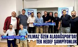 Yılmaz Özen Aladağspor’da! Tek hedef şampiyonluk