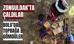 Zonguldak’ta çaldılar Bolu’da toprağa gömdüler