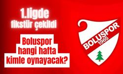 1.ligde fikstür çekildi Boluspor hangi hafta kimle oynayacak?