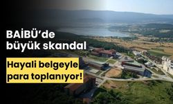 Büyük iddia! BAİBÜ'de, hayali belgeyle öğrencilerden para istendi!