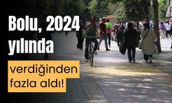 Bolu, 2024 yılında verdiğinden fazla, göç aldı