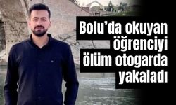 Bolu’da okuyan öğrenciyi ölüm otogarda yakaladı