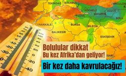 Bolulular dikkat bu kez Afrika’dan geliyor