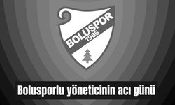 Boluspor Yöneticinin acı günü