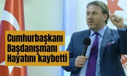 Cumhurbaşkanı Başdanışmanı Bulut hayatını kaybetti