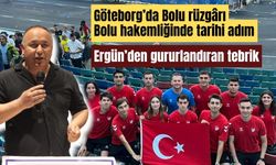 Göteborg’da Bolu rüzgârı Bolu hakemliğinde tarihi adım