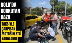 Bolu'da taksiyle çarpışan motosikletin sürücüsü yaralandı