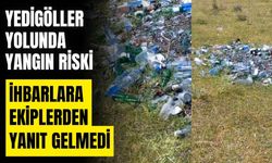Yedigöller yolunda yangın riski: Cam şişe dolu alana müdahale edilmedi