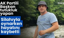 AK Partili başkan tutukluk yapan silahıyla oynarken hayatını kaybetti