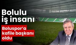 Bolulu iş insanı Boluspor’a kafile başkanı oldu
