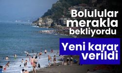Bolulular merakla bekliyordu yeni karar verildi