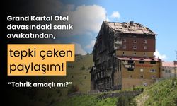 Grand Kartal Otel davasındaki sanık avukatından, tepki çeken paylaşım!