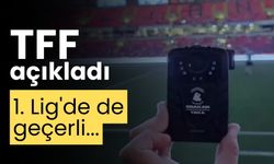 TFF açıkladı, 1. Lig'de de geçerli...