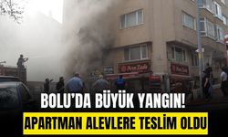 Bolu’da apartman dairesi alev alev yanıyor
