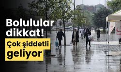 Bolulular dikkat çok şiddetli geliyor