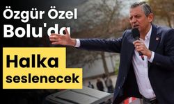 Özgür Özel, Bolu'da halka seslenecek