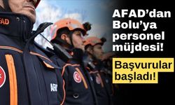 Bolu’ya AFAD personeli alınacak