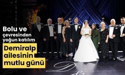 Bolu ve çevresinden yoğun katılım Demiralp ailesinin mutlu günü