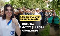 23 yaşındaki Edanur, Bolu’da son yolculuğuna uğurlandı