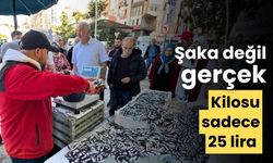Şaka değil gerçek kilosu sadece 25 lira