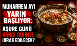 Muharrem Ayı Yarın Başlıyor: Aşure Günü Hangi Tarihte İdrak Edilecek?