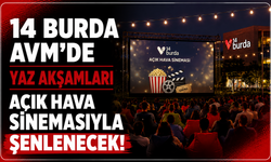 14 Burda AVM'de Yaz Akşamları Açık Hava Sinemasıyla Şenlenecek