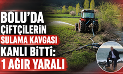 Bolu'da Sulama Kavgası Kanlı Bitti: 1 Ağır Yaralı