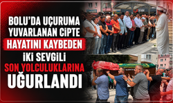 Bolu'da uçuruma yuvarlanan cipte hayatını kaybeden iki sevgili son yolculuklarına uğurlandı