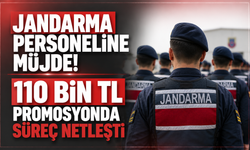 Jandarma Personeline Müjde! 110 Bin TL Promosyonda Süreç Netleşti