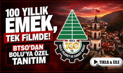 Bolu Ticaret ve Sanayi Odası’ndan 100. yıla özel tanıtım filmi