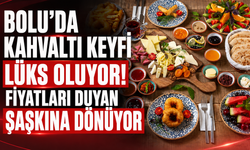 Bolu’da Kahvaltı Keyfi Lüks Oldu! İki Kişilik Kahvaltının Fiyatını Duyan Şaşırıyor