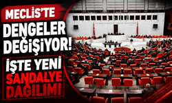 Meclis'te dengeler değişiyor! İşte yeni sandalye dağılımı
