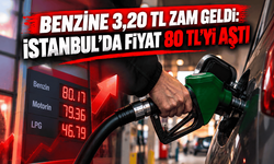 Benzine 3,20 TL zam geldi: İstanbul’da fiyat 80 TL’yi aştı
