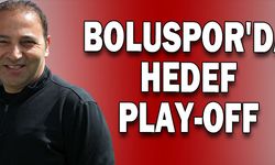 BOLUSPOR'DA HEDEF PLAY-OFF