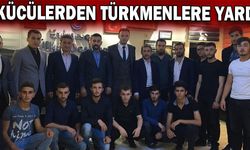 Ülkücülerden Türkmenlere yardım
