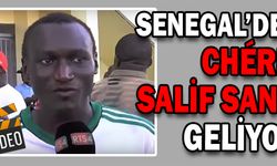 SENEGAL’DEN CHÉRİF SALİF SANÉ GELİYOR