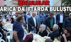 Bolulular Darıca’da iftar sofrasında buluştu