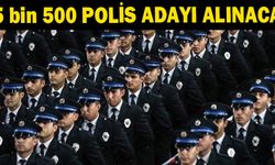 25 bin 500 polis adayı alınacak