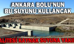 “Ankara'nın su kalitesi kaynak suyuna yakın olacak”