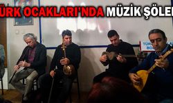 Türk Ocakları’nda Müzik Şöleni