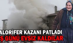 KALORİFER KAZANI PATLADI