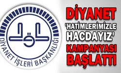 DİYANET 'HATİMLERİMİZLE HACDAYIZ' KAMPANYASI BAŞLATTI