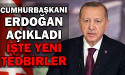 Cumhurbaşkanı Erdoğan Kovid-19'a karşı alınan yeni tedbirleri açıkladı