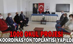 1000 OKUL PROJESİ KOORDİNASYON TOPLANTISI YAPILDI