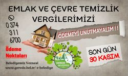 "EMLAK VERGİSİ 2. TAKSİTLERİ UNUTMAYIN"     