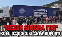 "GEZEN SİNEMA TIRI" BOLU'DA ÇOCUKLARLA BULUŞTU