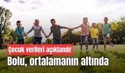 Bolu’daki çocuk nüfusu, ortalamanın altında kaldı
