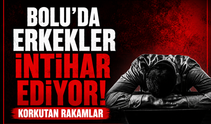 Bolu’da erkekler intihar ediyor: Korkutan rakamlar